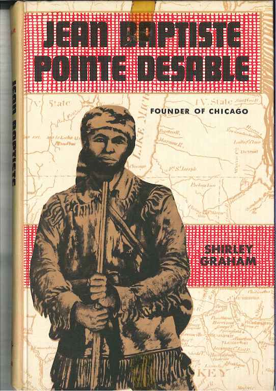 Cover of Jean Baptiste Point Desable: Founder of Chicago